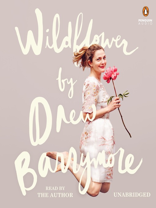 Title details for Wildflower by Drew Barrymore - Available